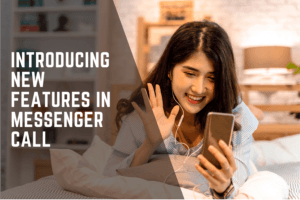 new features in messenger call