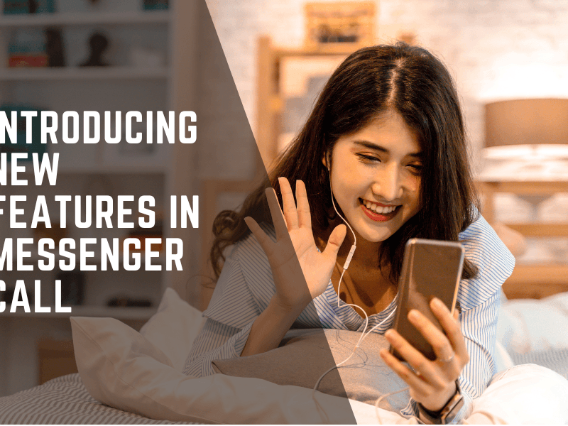 new features in messenger call