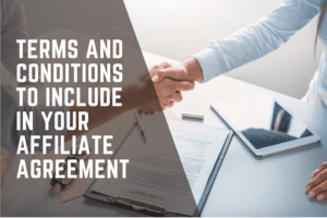 terms and conditions in affiliate agreement